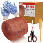 5 Inch×150 ft Copper Mesh Rodent Control Kit, 100% Pure Copper Roll